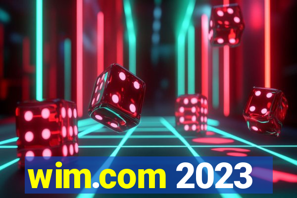 wim.com 2023